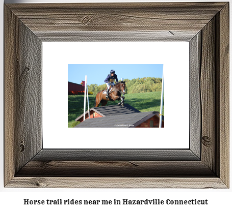 horse trail rides near me in Hazardville, Connecticut